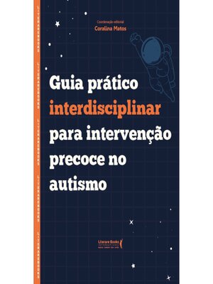 cover image of Guia prático interdisciplinar para intervenção precoce no autismo